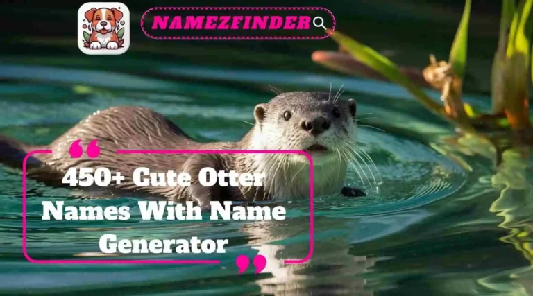 Cute Otter Names With Name Generator