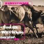 Cool Ox Names With Name Generator